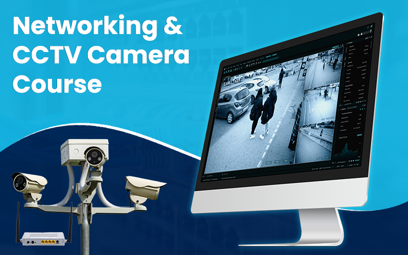 Networking and CCTV Camera Installation